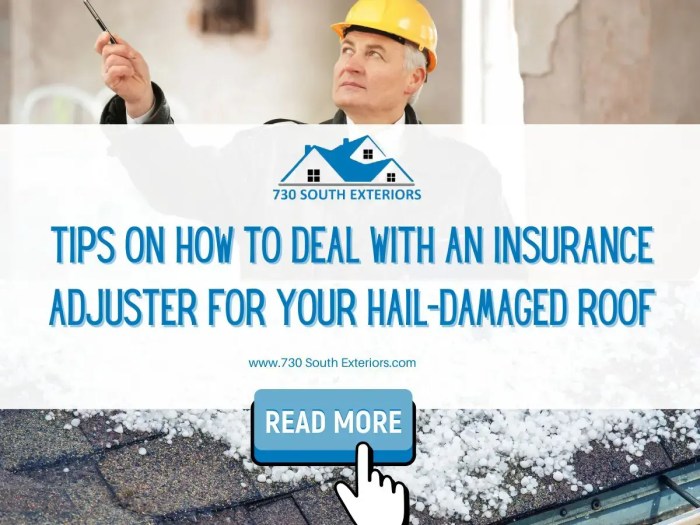 6 Tips on How to Deal With an Insurance Adjuster For Your Hail-Damaged Roof